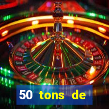 50 tons de liberdade filme completo dublado google drive